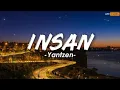 Download Lagu Yantzen - Insan || Lirik