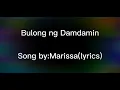 Download Lagu Bulong Ng Damdamin-Marissa(lyrics)🎵