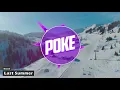 Download Lagu Ikson - Last Summer (Poke Intro 2018)
