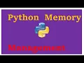 Python memory management for immutable objects in Hindi 7