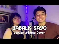 Babalik Sayo - Moira Dela Torre (Jenzen x Diana Cover)