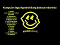 Download Lagu Ngatmobilung full album Indonesia