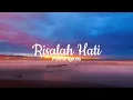 Download Lagu Pamungkas - Risalah Hati (Lyrics)