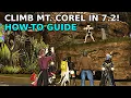 FFXIV - HOW TO CLIMB MT COREL IN 7 2 IN-DEPTH GUIDE