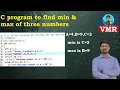 1 Write a c program to find minimum and maximum of three numbers C Programming LAB PPS