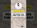 Download Lagu Doa Ketika Ada Tubuh Yang Sakit - Ustadz Khalid Basalamah #shorts #ceramahsingkat