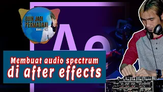 Download Mambuat audio spectrum di after effects ( dj eponk ) MP3