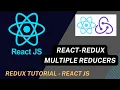 Multiple Reducers handling in React JS Application Combine reducers React Redux Tutorial