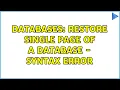 Databases Restore single page of a database - syntax error 2 Solutions