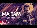 Download Lagu Latest Punjabi Songs 2017 | Ji Madam | Gippy Grewal | Yo Yo Honey Singh | MIRZA The Untold Story