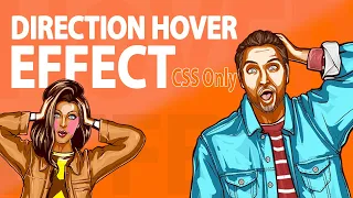 CSS Only Direction Aware Hover Effect Awesome CSS Hover Effect