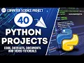 Top 40 Python Projects for Beginners to Advanced Python Projects with source code and documents