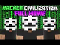 Minecraft But I Join HACKER Civilization FULL MOVIE