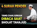 Download Lagu 4 Surat Pendek Yang Dianjurkan Rasulullah Untuk Dibaca Saat Sholat tahajud
