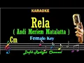 Download Lagu Rela (Karaoke) Andi Meriem Matalatta Nada Wanita/ Cewek/Female key Cm Lagu Nostalgia