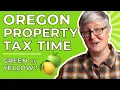 Property Tax Time in Oregon FAQs What You Need to Know