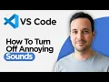 How to Turn Off Annoying Sounds in VS Code 2026 Full Guide