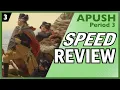 APUSH Period 3 Speed Review