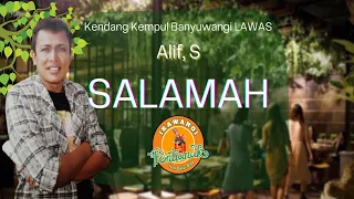 Download Kendang Kempul Banyuwangi : SALAMAH, ALIF, S MP3