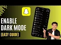 How To Turn Snapchat Into Dark Mode
