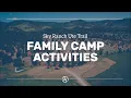 Sky Ranch Ute Trail Family Camp Activities