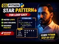 Python Star Pattern For Loop Pattern Printing Beginner Step-by-Step