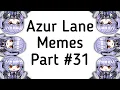 Azur Lane Memes 31