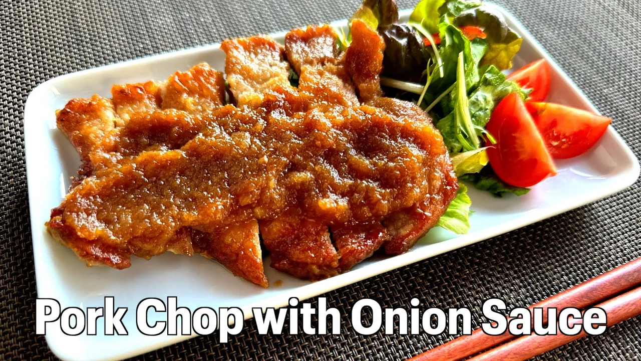 Pork Chop with Onion Soy Sauce - Noriko