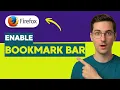 How to Enable the Bookmark Bar in Firefox 2026 Full Guide