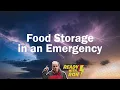 Ready with Ron Food Storage During a Power Outage
