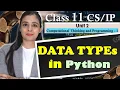 Data Types in Python CBSE Class Lovejeet Arora