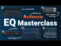 EQ Masterclass - Every EQ Type Explained