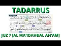 TADARRUS JUZ 7 SURAH AL MAIDAH \u0026 AL AN'AM | SATU HARI SATU JUZ