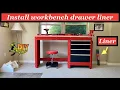 How to install workbench drawer liner - UPGRADE