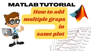 How do you plot multiple graphs in a single plot in MATLAB
