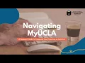 Navigating MyUCLA