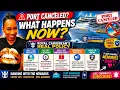 CRUISE FAQ What Happens If Your Port Is Canceled