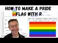 How to make a pride flag with R