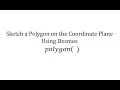 Sketching a Polygon on the Coordinate Plane Using Desmos