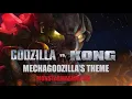 Lagu GvK Mechagodzilla Theme Epic Version (2021)| By MonstarMashMedia