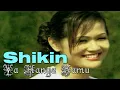 Download Lagu SHIKIN - YA HANYA KAMU