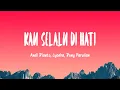 Download Lagu Andi Rianto, Lyodra, Rony Parulian - Kau Selalu Di Hati (Lirik Lagu) Playlist Mix