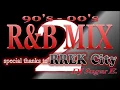 Download Lagu R\u0026B Mix (90s-00s) - sp thx to RREK City - Vol.2 - DJ Sugar E.
