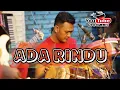 Download Lagu ADA RINDU cover kendang rampak