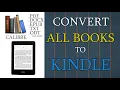 Transfer any book format to KINDLE using CALIBRE 2024