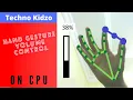 Volume Control Using Hand Gesture Recognition on CPU Python OpenCv Hand Tracking Computer Vision