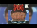 Download Lagu Spring - Kemarau Kasih (versi CD)