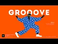 Lagu GROOVE | HIP HOP | laid-back | Vol.4 | Groove in a GOOD FUNK MOOD