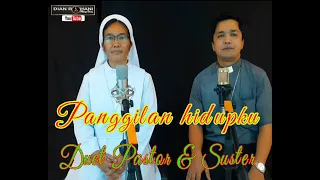 Download PANGGILAN HIDUPKU Sr Agnesia feat RD Daniel Manik MP3