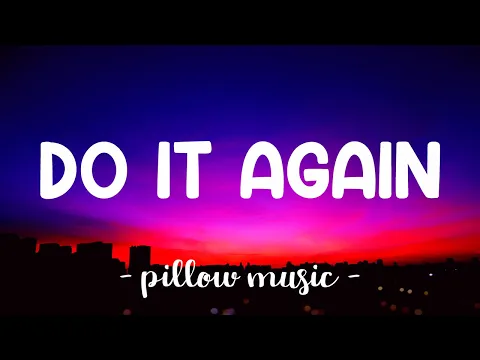 Do It Again Pia Mia